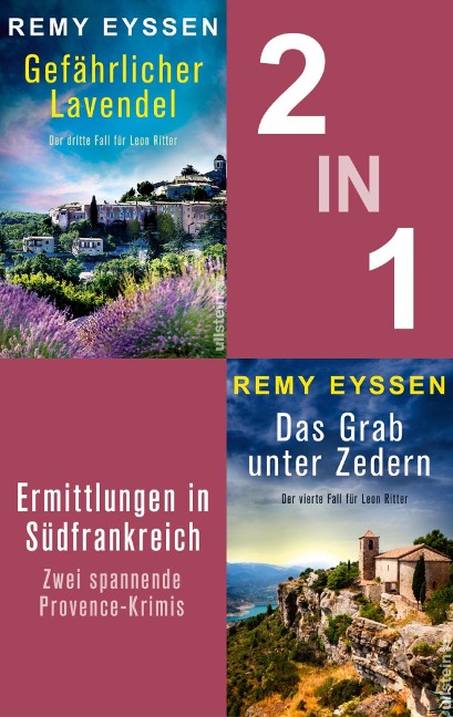 Gefährlicher Lavendel & Das Grab unter Zedern - Remy Eyssen