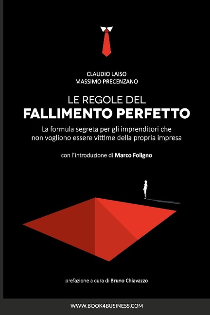 Le regole del fallimento perfetto - M. Precenzano, C. Laiso