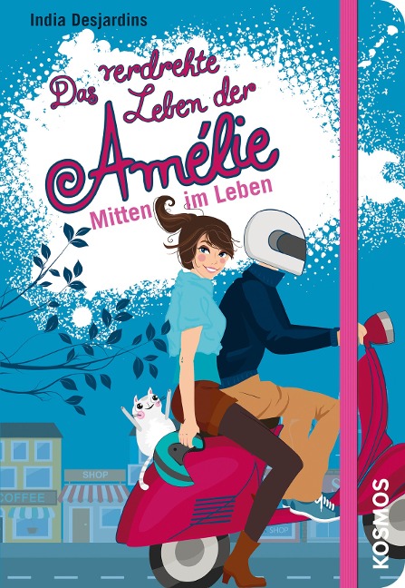 Das verdrehte Leben der Amélie, 8, Mitten im Leben - India Desjardins