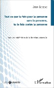 Cover-Bild zum Titel 'Tout ce que tu fais pour la personne sans la personne, tu le fais contre la personne' von 'Godebski'