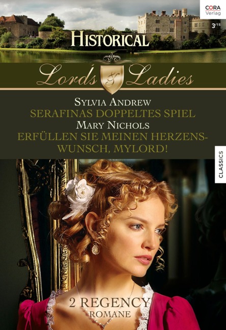 Historical Lords & Ladies Band 49 - Mary Nichols, Sylvia Andrew