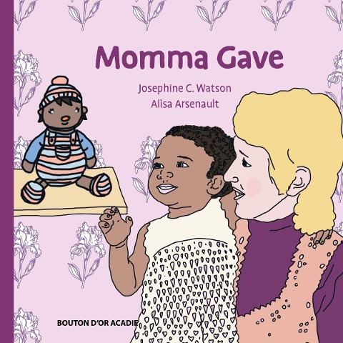 Momma Gave - Watson Josephine C. Watson