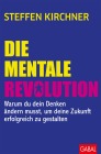  Die mentale Revolution