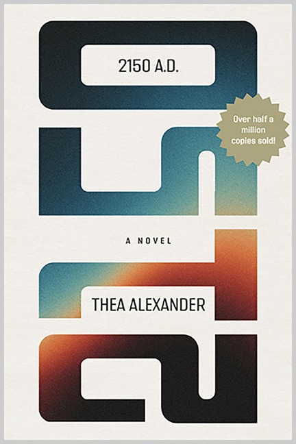 2150 A.D. - Thea Alexander