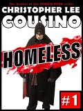 Homeless #1 - Christopher Lee Cousino