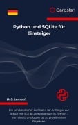Cover-Bild zum Titel 'Python und SQLite für Einsteiger' von 'D. S. Lornach'