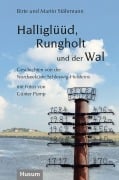 Cover-Bild zum Titel 'Halliglüüd, Rungholt und der Wal' von 'Birte Stährmann, Martin Stährmann'