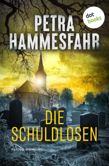 Die Schuldlosen - Petra Hammesfahr