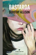 Cover-Bild zum Titel 'Bastarda' von 'Allison Dorothy'