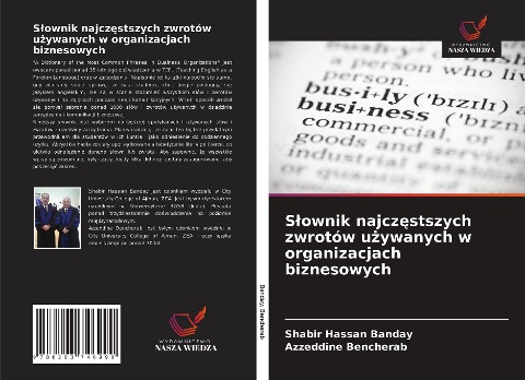 S¿ownik najcz¿stszych zwrotów u¿ywanych w organizacjach biznesowych - Shabir Hassan Banday, Azzeddine Bencherab