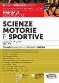 Cover-Bild zum Titel 'Scienze motorie e sportive. Classi di concorso A48-A49. Manuale di preparazione ai concorsi a cattedra' von ''