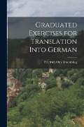 Cover-Bild zum Titel 'Graduated Exercises for Translation Into German' von 'Friedrich Otto Froembling'