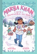 Cover-Bild zum Titel 'Marya Khan and the Abominable Ski Trip (Marya Khan #6)' von 'Saadia Faruqi'