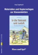 Cover-Bild zum Titel 'In die Steinzeit und zurück. Begleitmaterial' von 'Anja Engelhardt'