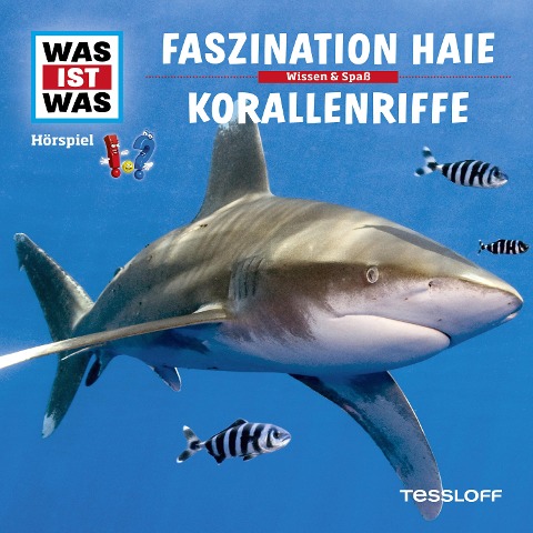 WAS IST WAS Hörspiel. Faszination Haie / Korallenriffe - Manfred Baur, Matthias Falk