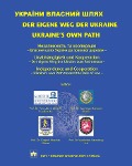 Cover-Bild zum Titel 'Der eigene Weg der Ukraine / Ukraine's own Path' von ''