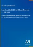 Cover-Bild zum Titel 'Beschluss (GASP) 2015/1333 des Rates vom 31. Juli 2015' von 'Rat der Europäischen Union'