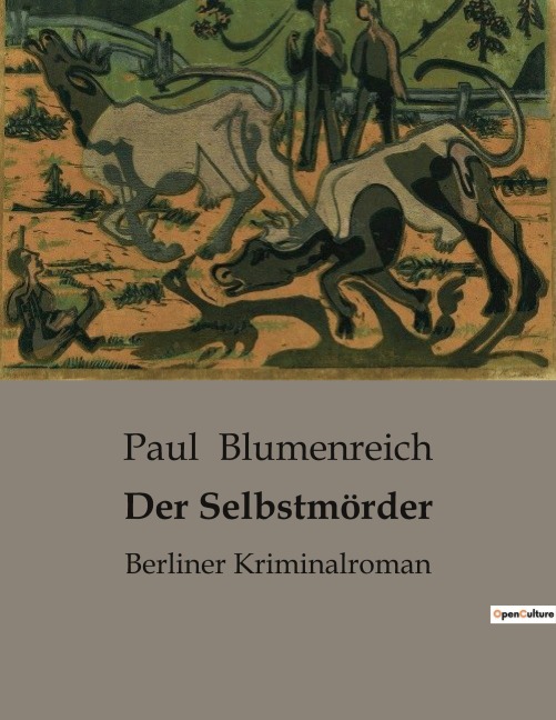 Der Selbstmörder - Paul Blumenreich