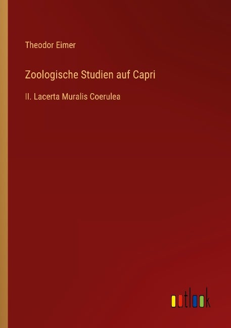 Zoologische Studien auf Capri - Theodor Eimer