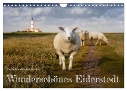 Wunderschönes Eiderstedt (Wandkalender 2026 DIN A4 quer), CALVENDO Monatskalender - Ulla Moswald