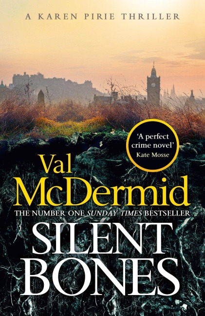 Silent Bones - Val McDermid