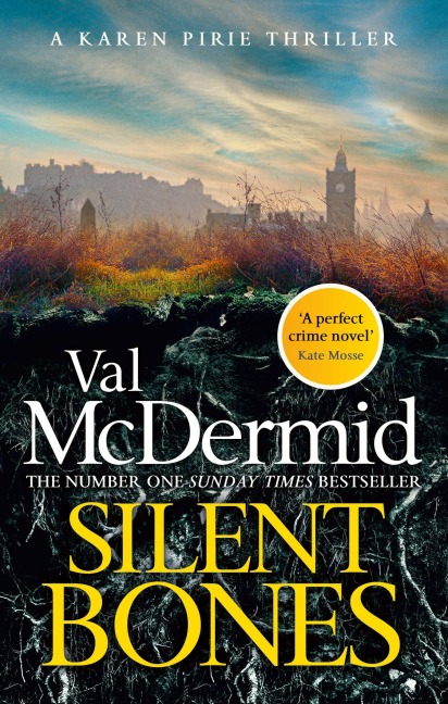 Silent Bones - Val McDermid