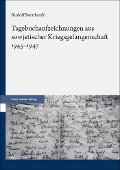 Cover-Bild zum Titel 'Tagebuchaufzeichnungen aus sowjetischer Kriegsgefangenschaft 1945-1947' von 'Rudolf Bernhardt'