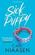 Cover-Bild zum Titel 'Sick Puppy' von 'Carl Hiaasen'