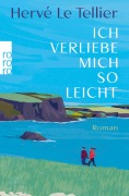 Cover-Bild zum Titel 'Ich verliebe mich so leicht' von 'Hervé Le Tellier'
