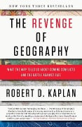Cover-Bild zum Titel 'The Revenge of Geography' von 'Robert D. Kaplan'