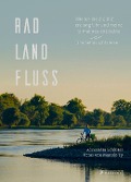 Cover-Bild zum Titel 'Rad, Land, Fluss' von 'Alexandra Schlüter'