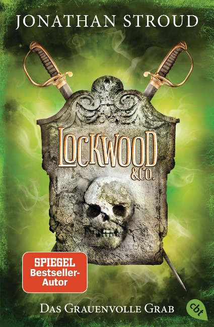 Lockwood & Co. 05 - Das Grauenvolle Grab - Jonathan Stroud