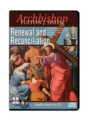 Renewal and Reconciliation - 