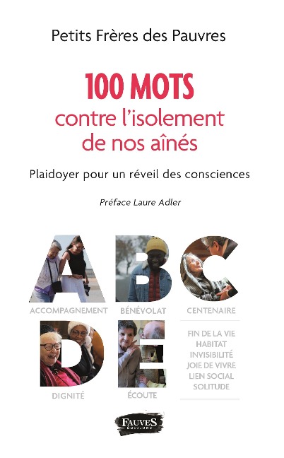 100 mots pour lutter contre l'isolement de nos aînés - Les Petits Freres Des Pauvres