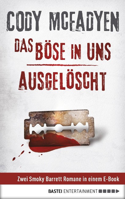 Das Böse in uns/Ausgelöscht - Cody Mcfadyen