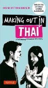 Cover-Bild zum Titel 'Making Out in Thai' von 'Rattanakhemakorn'
