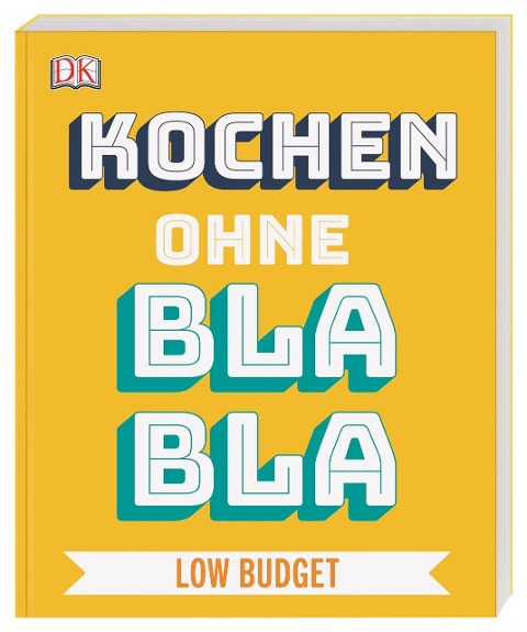 Kochen ohne Blabla Low Budget - Anna Austruy