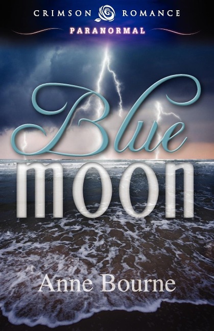 Blue Moon - Anne Bourne