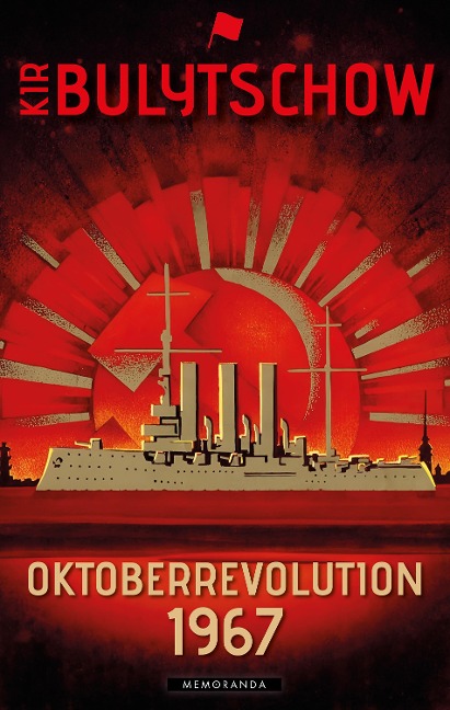 Oktoberrevolution 1967 - Kir Bulytschow