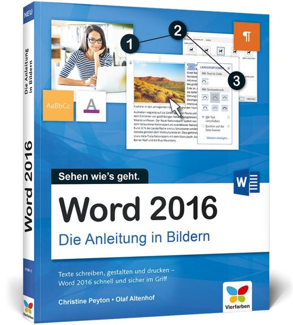 Word 2016 - Die Anleitung in Bildern - Christine Peyton