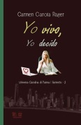 Cover-Bild zum Titel 'Yo vivo, yo decido' von 'Carmen García Roger'