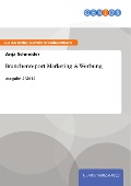 Cover-Bild zum Titel 'Branchenreport Marketing & Werbung' von 'Anja Schneider'