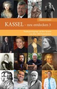 Cover-Bild zum Titel 'KASSEL - neu entdecken 3' von 'Heinrich Lintze'