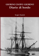 Cover-Bild zum Titel 'Giorno dopo Giorno - Diario di bordo' von 'Sergio Fumich'