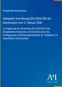Cover-Bild zum Titel 'Delegierte Verordnung (EU) 2026/285 der Kommission vom 3. Februar 2026' von 'Europäische Kommission'