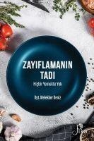 Zayiflamanin Tadi - Melekber Deniz