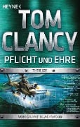 Cover-Bild zum Titel 'Pflicht und Ehre' von 'Tom Clancy'