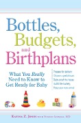 Cover-Bild zum Titel 'Bottles, Budgets, and Birthplans' von 'Katina Z Jones'