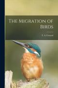 Cover-Bild zum Titel 'The Migration of Birds' von 'T. A. Coward'