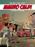 Cover-Bild zum Titel 'Mauro Caldi 5: Der Krieg der Familien' von 'Denis Lapiere'